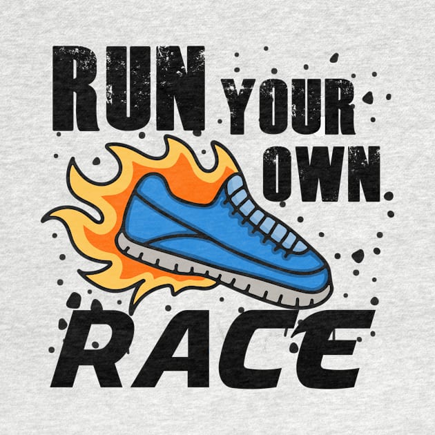 Run your own race typography by Choulous79